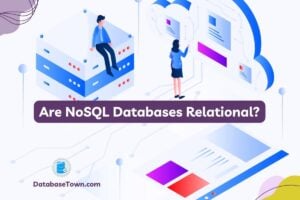 Are NoSQL Databases Relational?