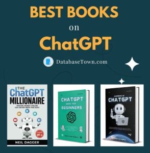 10 Best Books on ChatGPT: Top Picks for ChatGPT4 Users