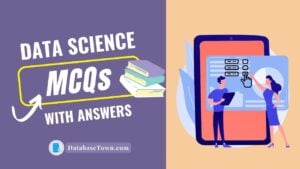Data Science MCQs with Answers