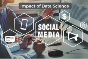 Impact of Data Science On Social Media
